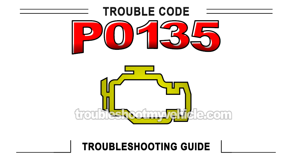 Troubleshooting And Resolving Diagnostic Trouble Code P0135 (1997, 1998, 1999, 2000 4.2L V6 Ford E150 And E250)