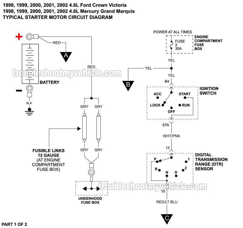 PART 1 of 2: Starter Motor Circuit Wiring Diagram (1998, 1999, 2000, 2001, 2002 4.6L Ford Crown Victoria And Mercury Grand Marquis)