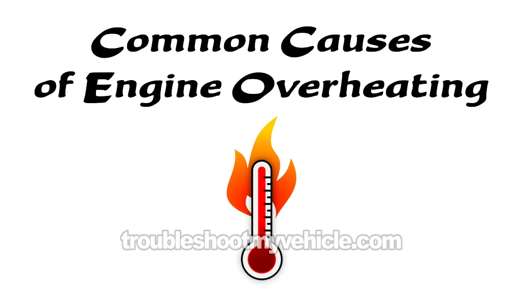 Common Causes Of Engine Overheating (1992-2001 2.2L Toyota Camry)