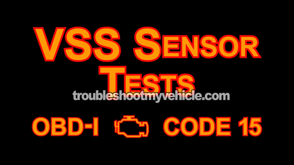 VSS Sensor Tests -OBD I Code 15 (1993-1995 5.2L, 5.9L V8 Dodge Ram Pickup)