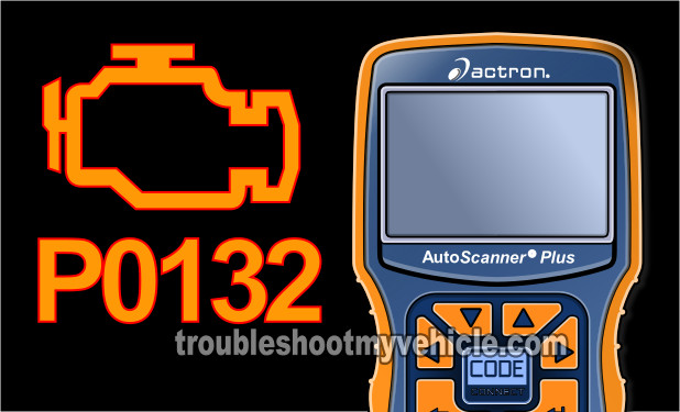 How To Test Trouble Code P0132 (Dodge 3.9L, 5.2L, 5.9L)