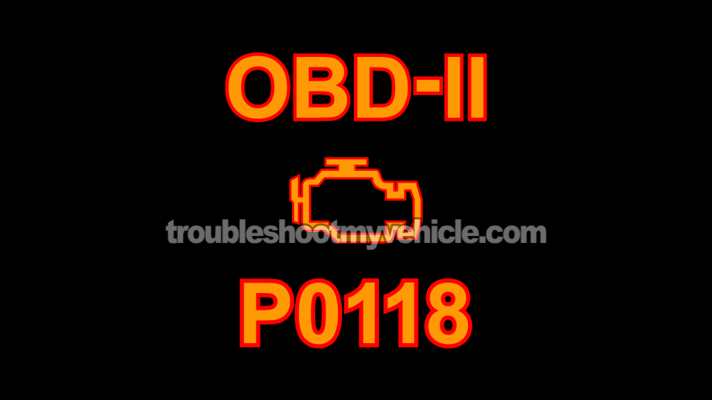 P0118 OBD II Trouble Code Diagnostics (1996-2003 4.0L V6 Ford Explorer, Aerostar, And Mercury Mountaineer)