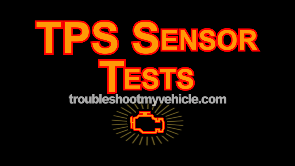 How To Test The TPS With A Multimeter (1997-2005 3.1L V6 Buick Century)