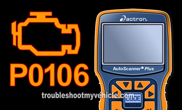 OBDII P0106 -What Does It Mean? (1995-1998 1.5L Toyota Tercel)